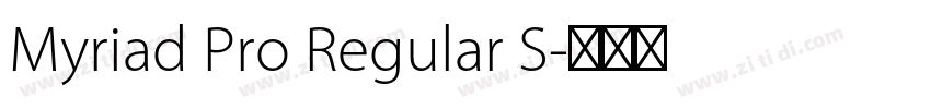 Myriad Pro Regular S字体转换